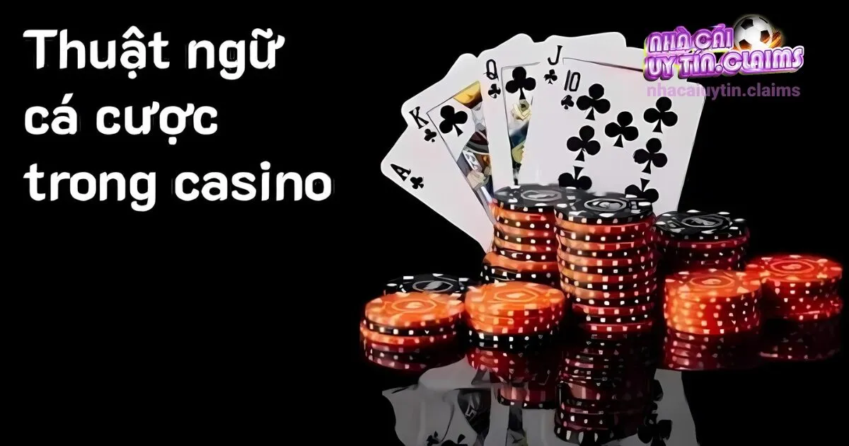 các thuật ngữ casino