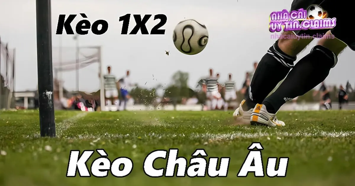 kèo châu âu